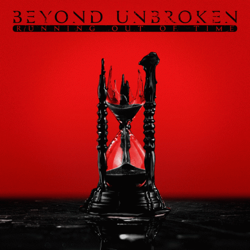 Beyond Unbroken : Running Out of Time